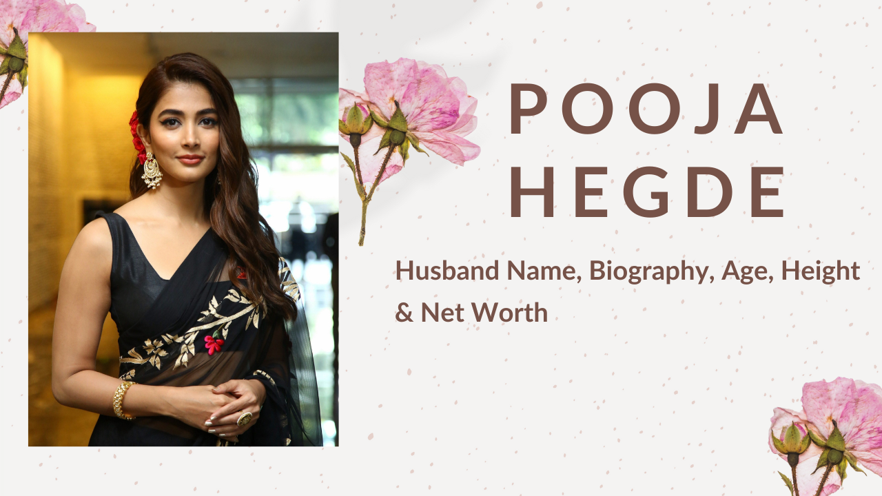 Pooja Hegde: Husband Name, Biography, Age, Height & Net Worth