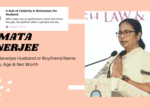 Mamata Banerjee Husband or Boyfriend Name Biography, Age & Net Worth