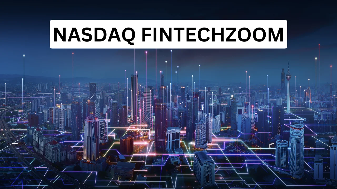 Nasdaq Fintechzoom: History of Market Analysis and Finance Performance 