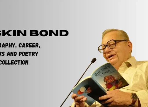 Ruskin Bond Biography, Career, Books and Poetry Collection