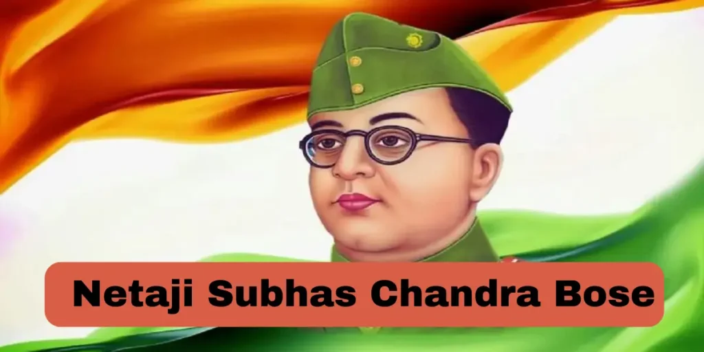 Netaji Subhas Chandra Bose Biography in English