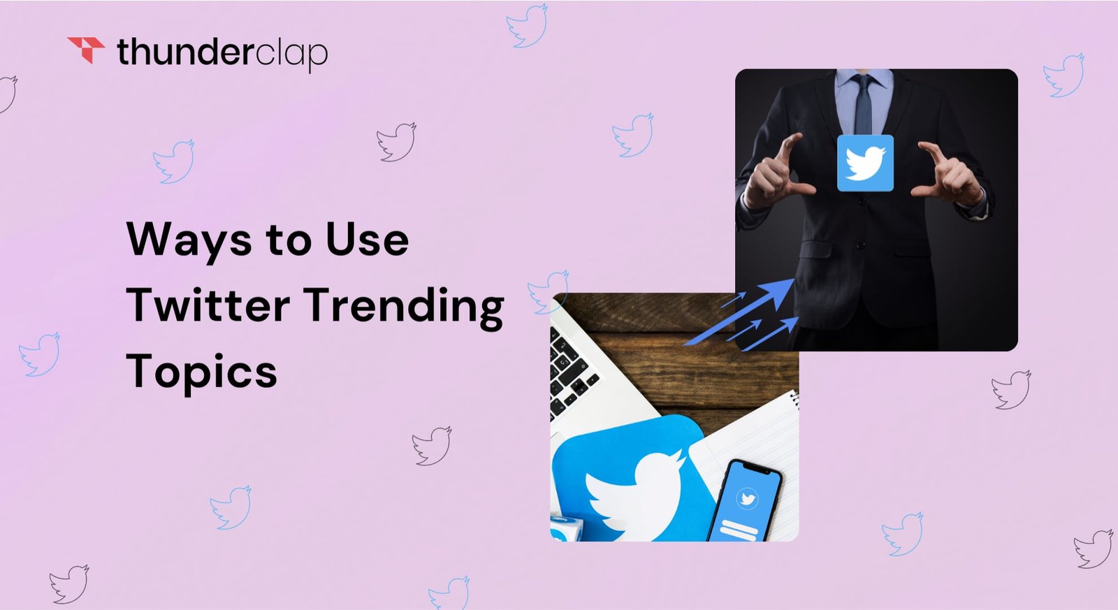 10 Ways To Use Twitter Trending Topics