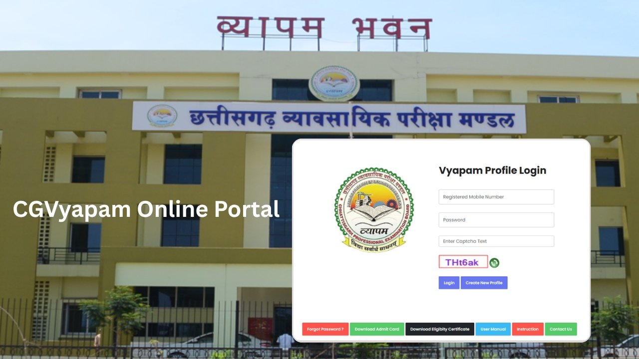 CGVyapam Online Portal – Check Notifications, Admit Cards & Exam Results