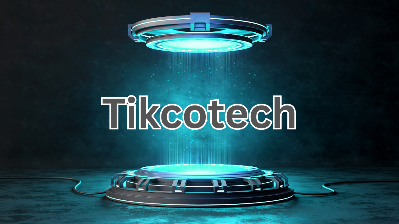 Tikcotech